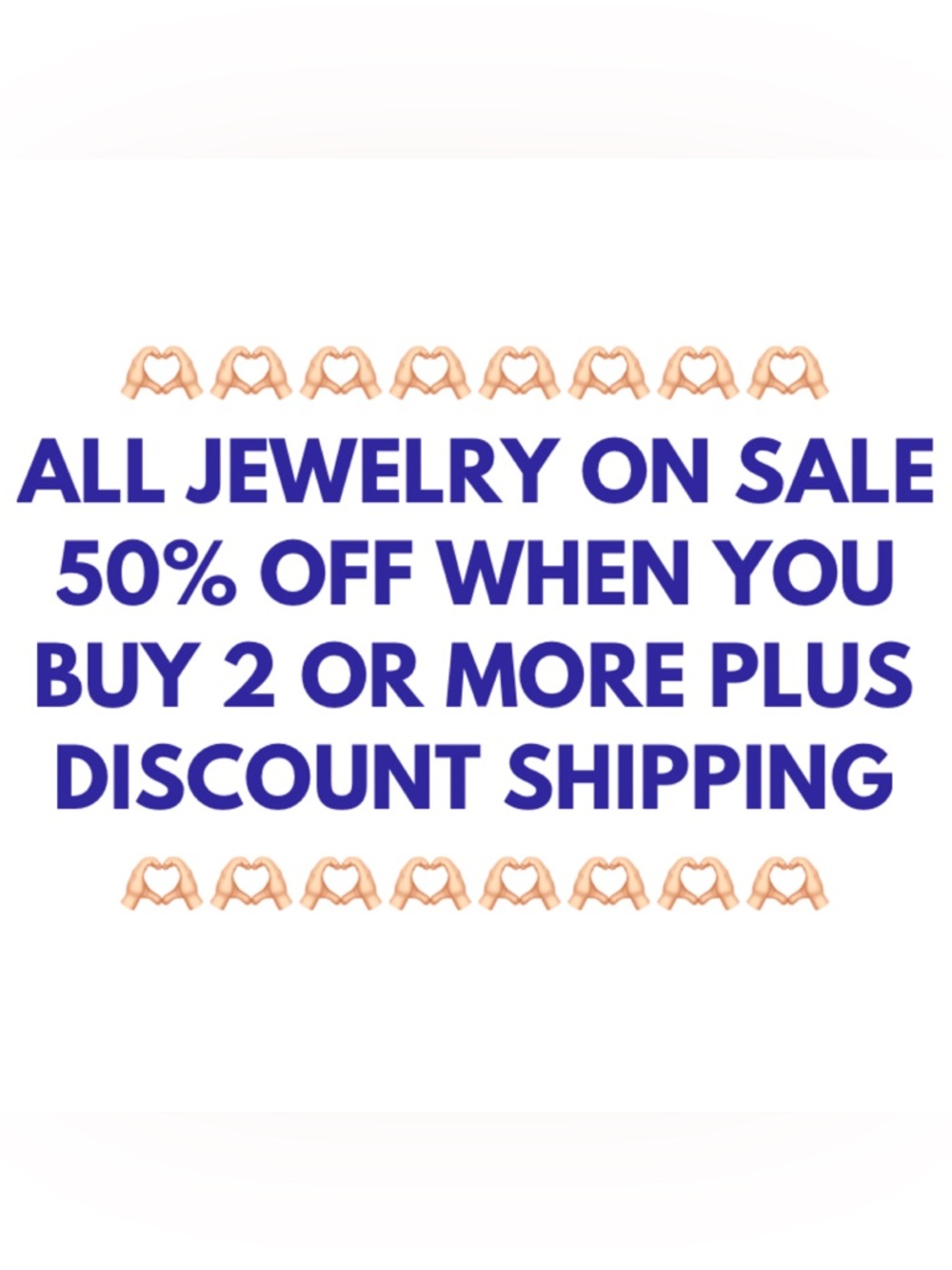 JEWELRY SALE 50% OFF 2 OR MORE